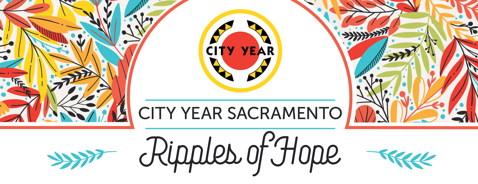 City Year Sacramento Ripples of Hope 2023